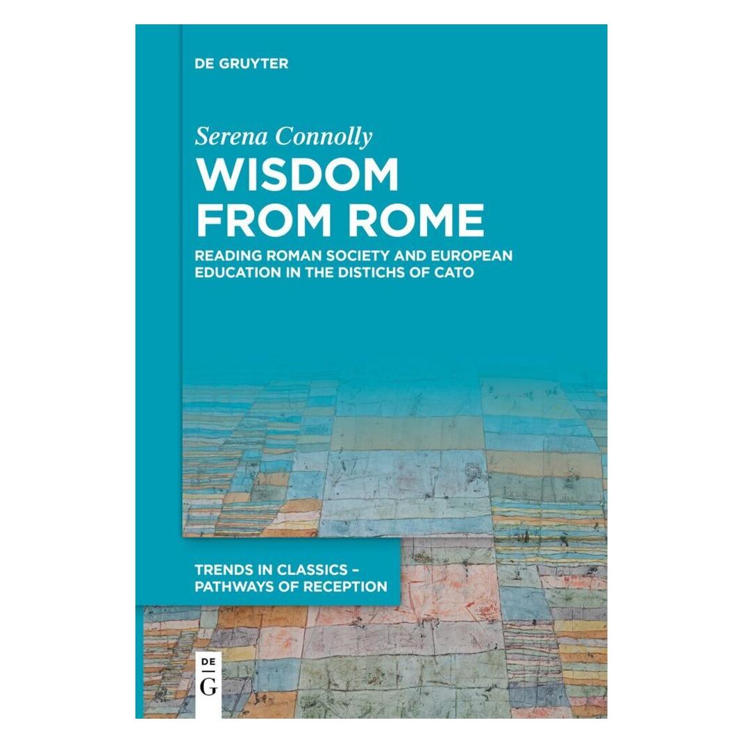 De Gruyter Wisdom from Rome (Englisch, Softcover, Serena Connolly) (57042132)