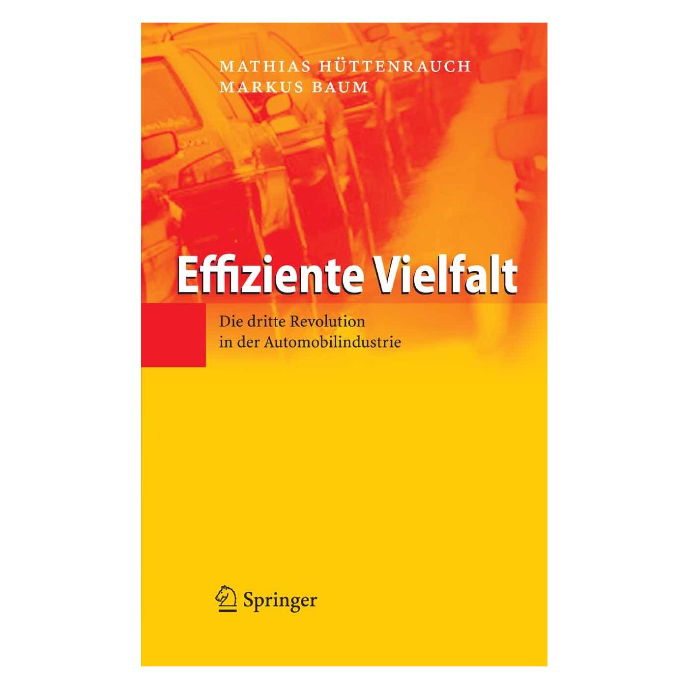 Springer Effiziente Vielfalt (Deutsch, Hardcover, Markus Baum, Mathias Hüttenrauch) (9783540721154)