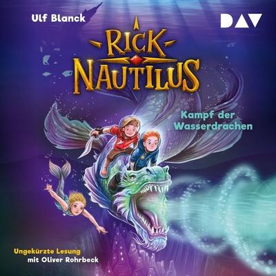 Rick Nautilus – Teil 8: Kampf der Wasserdrachen - Ulf Blanck, Audio, 9783742424198