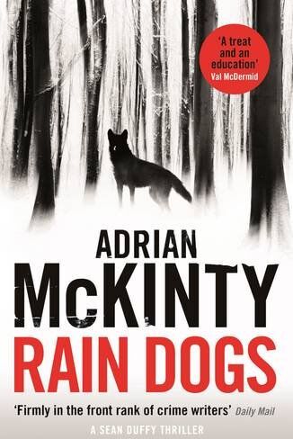 Adrian McKinty - Rain Dogs: Sean Duffy 5 (Detective Sean Duffy) - Preis vom 02.10.2026 23:42:20 h