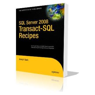 Apress SQL Server 2008 Transact-SQL Recipes (Englisch, Softcover, Joseph Sack) (9781590599808)