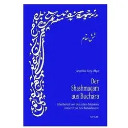 Der Shashmaqam aus Buchara, Sachbücher von Angelika Jung, Ari Babakhanov