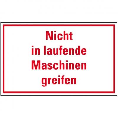 Schild I Maschinenhinweisschild Nicht in laufende Maschinen greifen, Kunststoff, 300x200mm