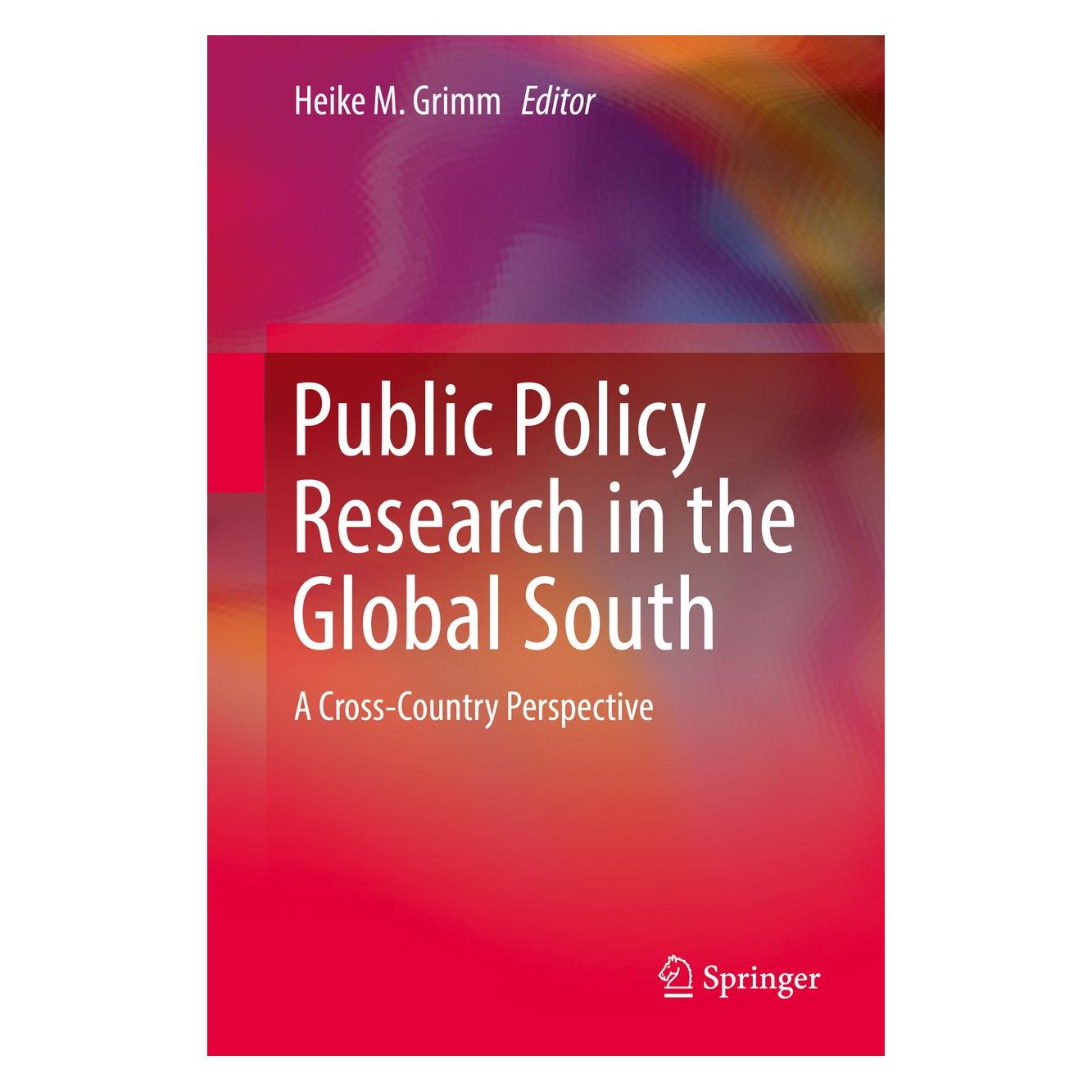 Springer Public Policy Research in the Global South (Englisch, Hardcover, Heike M. Grimm) (9783030060602)