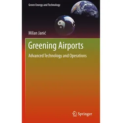 Greening Airports, Fachbücher von Milan Janic