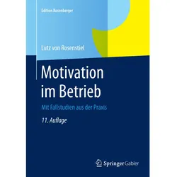 Motivation im Betrieb, Fachbücher von Lutz von Rosenstiel
