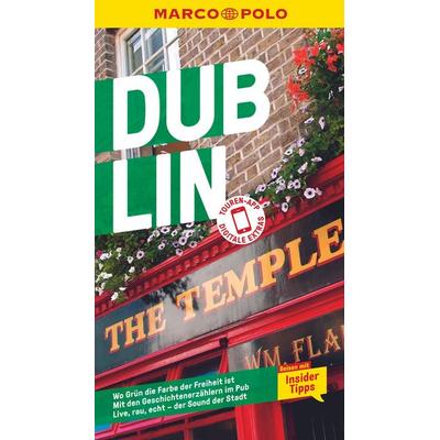 MARCO POLO Reiseführer Dublin, Taschenbuch von Michael Pohl,John Sykes, MairDuMont, 978-3-8297-3117-1