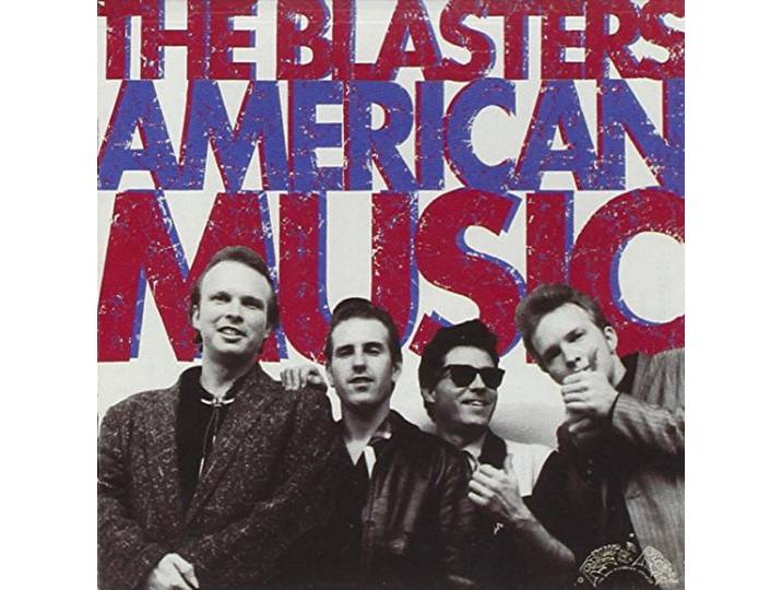 Blasters - American Music