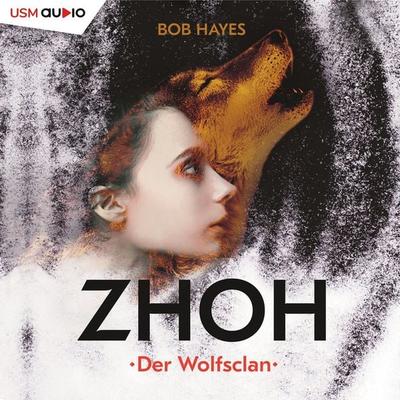 Zhoh - Bob Hayes, Audio, 9783803285355