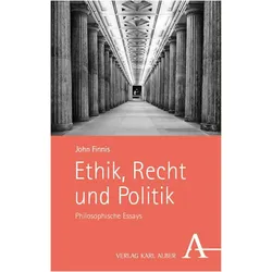Finnis:Ethik, Recht und Politik, Sachbücher von John Finnis