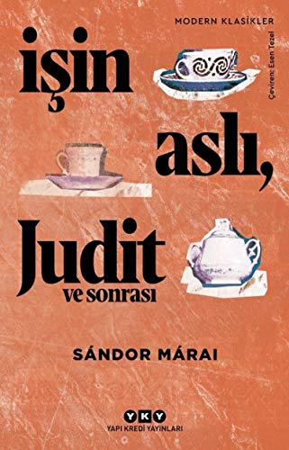 Sándor Márai - Isin Asli Judit ve Sonrasi - Preis vom 15.10.2026 23:06:25 h