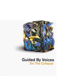 Guided By Voices - Do the Collapse - Preis vom 09.10.2026 07:28:09 h