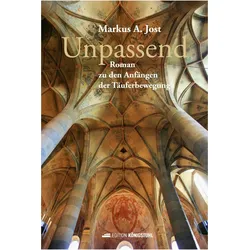 Unpassend, Belletristik von Markus A. Jost