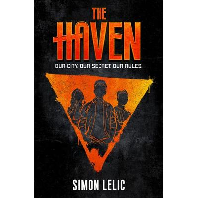The Haven, Taschenbuch von Simon Lelic, Hachette Children's Books
