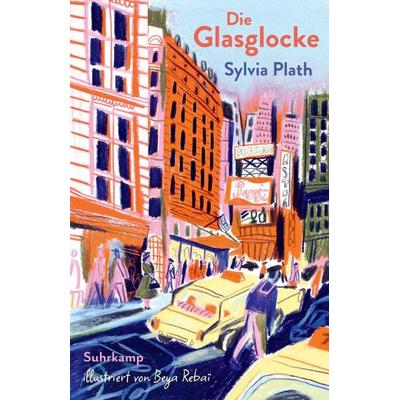 Die Glasglocke, Gebundene Ausgabe von Sylvia Plath, Suhrkamp, 978-3-518-43273-0