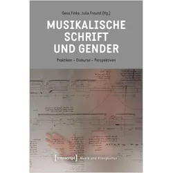 Musikalische Schrift und Gender, Fachbücher von Gesa Finke, Julia Freund