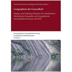Geographien der Gesundheit, Fachbücher von Jürgen Schweikart, Thomas Kistemann