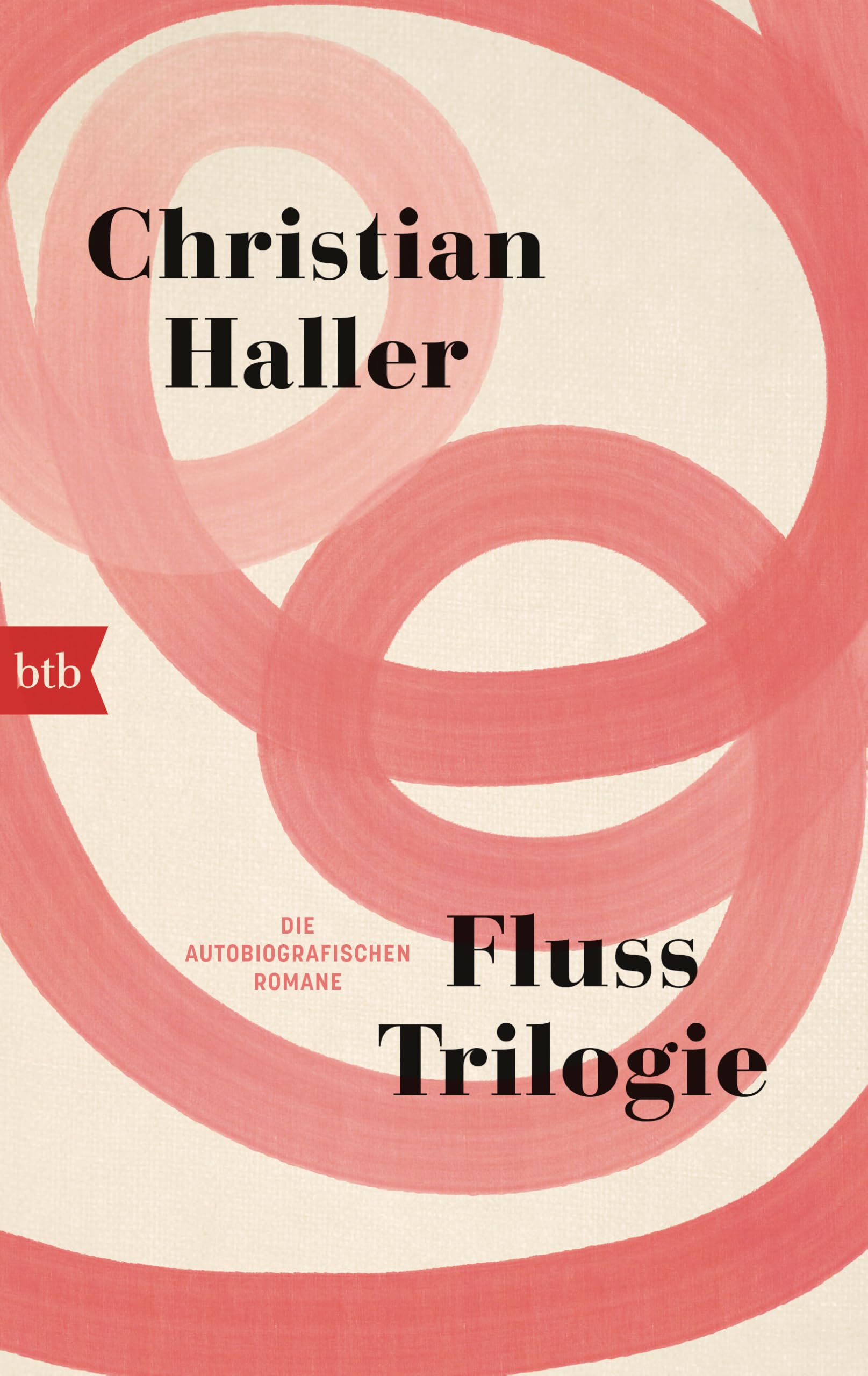 Christian Haller - Fluss-Trilogie: Die autobiografischen Romane - Preis vom 10.10.2026 11:48:34 h