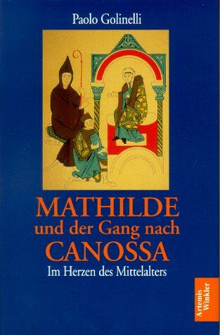 Paolo Golinelli - Mathilde und der Gang nach Canossa - Preis vom 14.10.2026 23:07:16 h