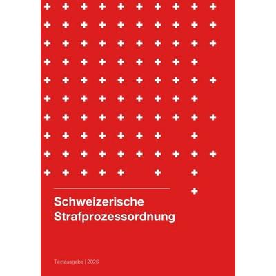 Schweizerische Strafprozessordnung 2026, Taschenbuch von Gesetze24 Schweiz, Epubli, 978-3-565-43324-7