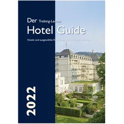 Hotel Guide 2022, Reisebücher von Olaf Trebing-Lecost