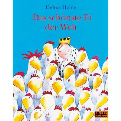Das schönste Ei der Welt, Taschenbuch von Helme Heine, Beltz Verlagsgruppe GmbH & Co. KG