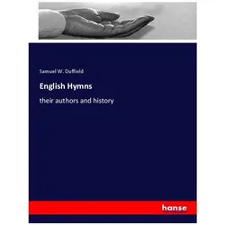 English Hymns, Fachbücher von Samuel W Duffield