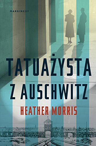 Heather Morris - Tatuazysta z Auschwitz - Preis vom 13.10.2026 11:25:28 h