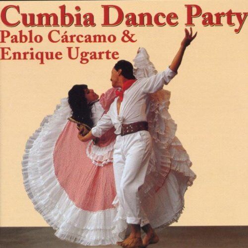 Carcamo, Pablo & Ugarte, Enrique - Cumbia Dance Party - Preis vom 11.10.2026 03:10:56 h