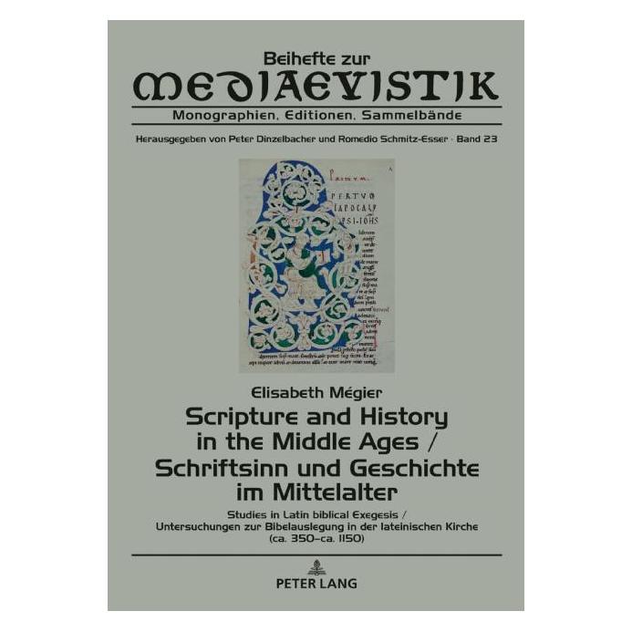 Peter Lang Mégier:Scripture and History in the Mid (Deutsch, Hardcover, Elisabeth Mégier) (67839384)