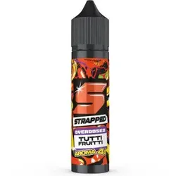 Strapped Overdosed Tutti Fruitti Aroma