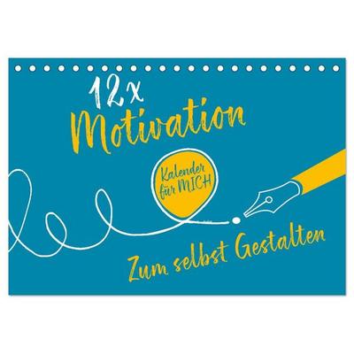 12 x Motivation - Bastelkalender (Tischkalender 2027 DIN A5 quer), CALVENDO Monatskalender