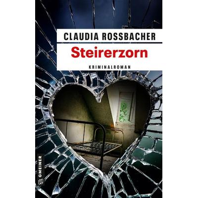 Steirerzorn, Taschenbuch von Claudia Rossbacher, Gmeiner-Verlag