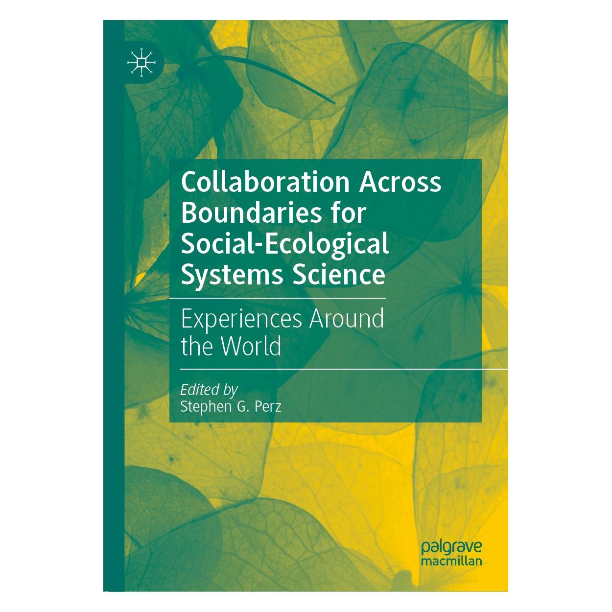 Springer Collaboration Across Boundaries for Social-Ecological Systems Science (Englisch, Hardcover, Stephen G. Perz) (9783030138264)