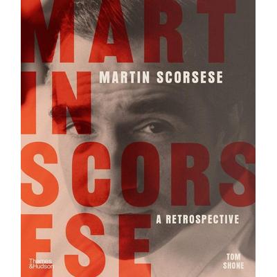 Martin Scorsese, Taschenbuch von Tom Shone, Thames & Hudson, 978-0-500-29642-4