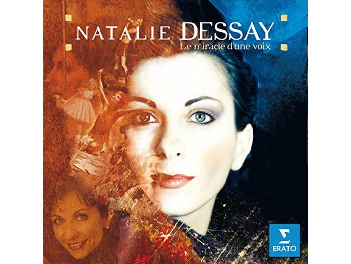 Natalie Dessay - Le Miracle D Une Voix