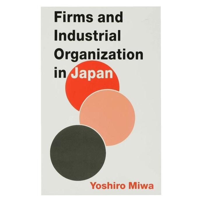 Palgrave Macmillan Uk Miwa:Firms and Industrial Organization (Englisch, Hardcover, Y Miwa, Y. Miwa) (63043085)