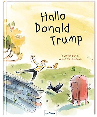 Sophie Siers - Hallo Donald Trump - Preis vom 30.09.2026 09:01:18 h