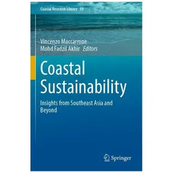 Coastal Sustainability, Fachbücher von Fadzil Akhir, Vincenzo Maccarrone