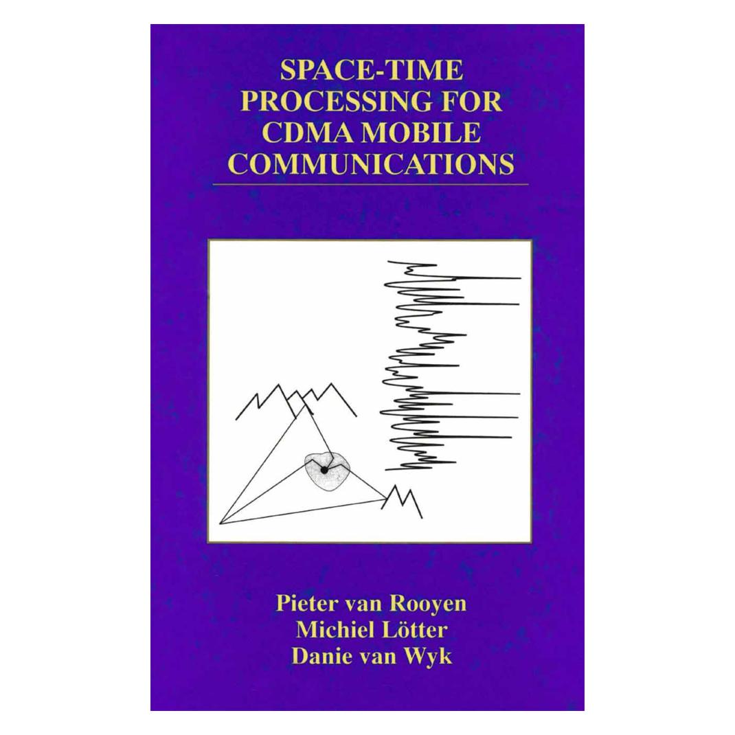 Springer Space-Time Processing for CDMA Mobile Communications (Englisch, Softcover, Danie van Wyk, Michiel P. Lötter, Pieter van Rooyen) (55379498)