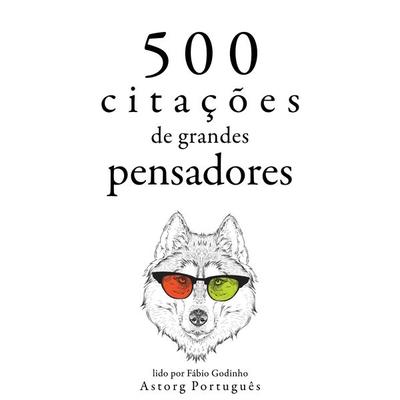 500 citações de grandes pensadores - Martin Luther King,Laozi,His Holiness the Dalai Lama,Charles Baudelaire,Carl Jung, Audio, 9782821161061