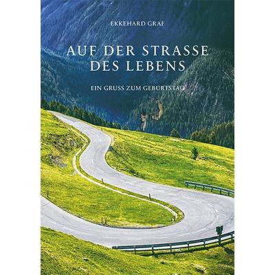 Auf der Straße des Lebens, Geheftet von Ekkehard Graf, Agentur d. Rauhen Hauses, 978-3-7600-8631-6