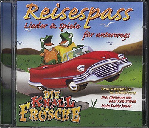 die Knallfrösche - Reisespass-Lieder & Spiele für Unterwegs - Preis vom 11.10.2026 15:43:13 h