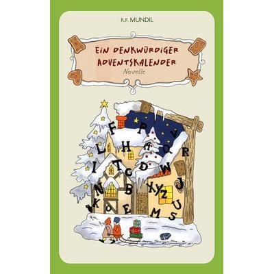 Ein denkwürdiger Adventskalender