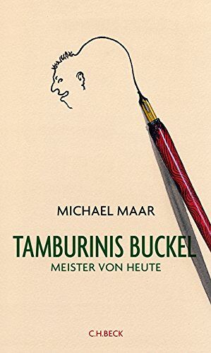 Michael Maar - Tamburinis Buckel: Meister von heute - Preis vom 30.09.2026 09:01:18 h