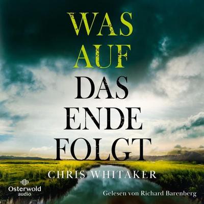 Was auf das Ende folgt - Chris Whitaker, Audio, 9783844931419