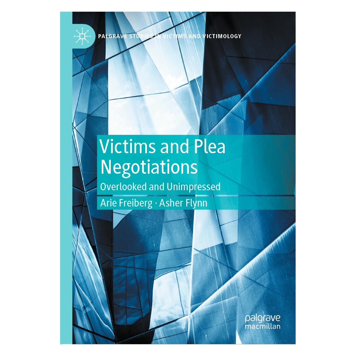 Springer Victims and Plea Negotiations (Englisch, Hardcover, Arie Freiberg, Asher Flynn) (9783030613822)