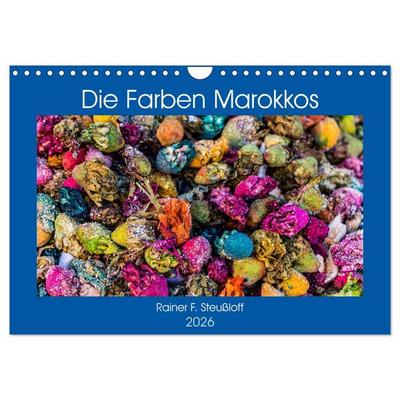 Die Farben Marokkos (Wandkalender 2026 DIN A4 quer), CALVENDO Monatskalender