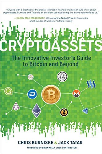 Chris Burniske - Cryptoassets: The Innovative Investor's Guide to Bitcoin and Beyond - Preis vom 11.10.2026 15:43:13 h