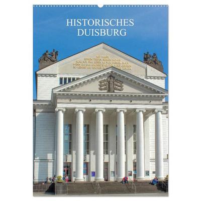 Historisches Duisburg (Wandkalender 2026 DIN A2 hoch), CALVENDO Monatskalender